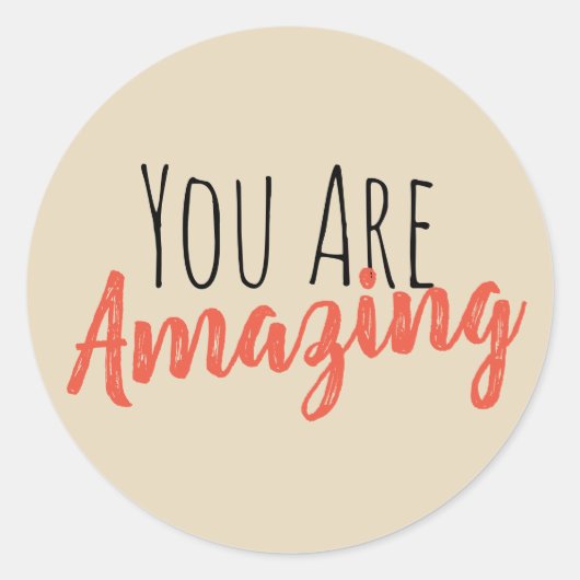 あなたは素晴らしい ラウンドシール (正面)