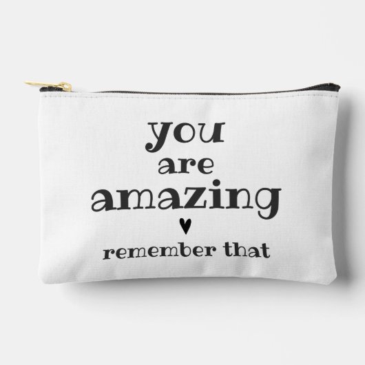 あなたは素晴らしい – 甘い、感動的引用文 アクセサリーポーチ (正面)