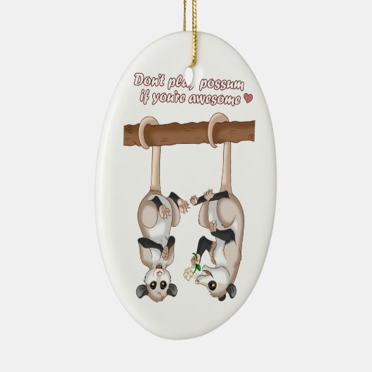 あなたは素晴らしかったらふくろねずみを遊ばないで下さい セラミックオーナメント (右)