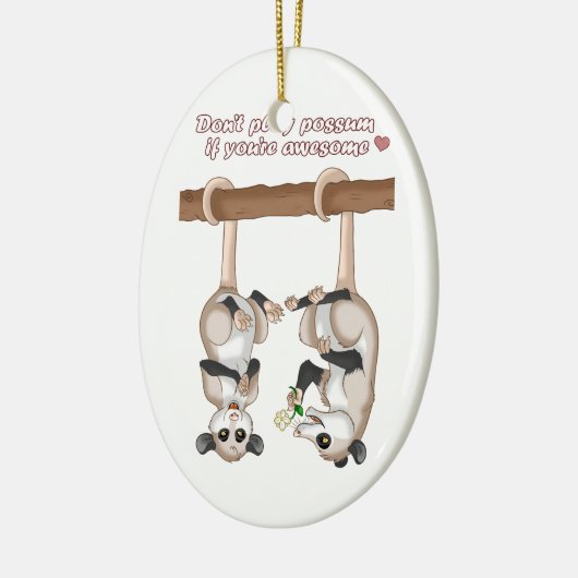 あなたは素晴らしかったらふくろねずみを遊ばないで下さい セラミックオーナメント (左)