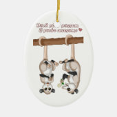 あなたは素晴らしかったらふくろねずみを遊ばないで下さい セラミックオーナメント (正面)