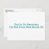 あなたは素晴らしは不機嫌も無い！ティール ポストカード (正面/裏面)