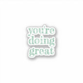 あなたは素晴らし、感動的引用文緑 シール (正面)