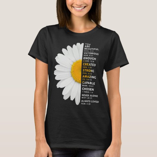 あなたは美しい勝利の十分なデイジーの花C Tシャツ (正面)