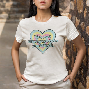 あなたは自分よりも強い考えレトロ陽性 Tシャツ