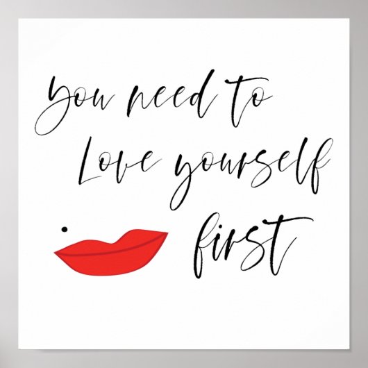 あなたは自分自身を愛する必要があるポスター ポスター (正面)