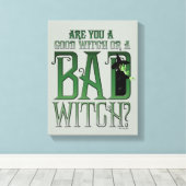 あなたは良い魔女ですか悪い魔女ですか。 キャンバスプリント (インサイチュ (ウッドフロア))