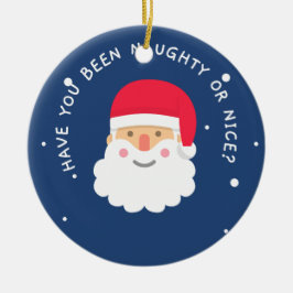 あなたは良かいけなった？サンタオンオーナメント セラミックオーナメント