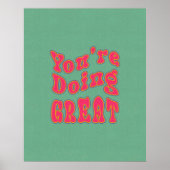 あなたは行う素晴らしやる気を起こさせるレトロ ポスター (正面)