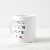 あなたは見最高のつけたこと コーヒーマグカップ (正面左)