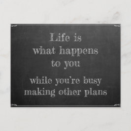 あなたは計画を立てる間に人生は起こる ポストカード