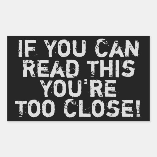 あなたは近すぎるアンチ – 社会引用文シール 長方形シール (正面)