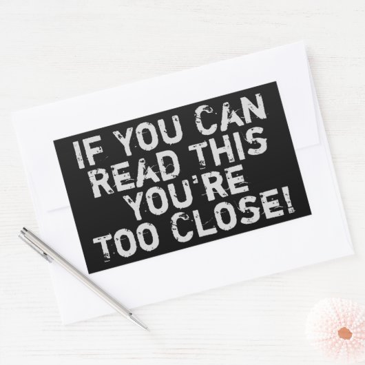 あなたは近すぎるアンチ – 社会引用文シール 長方形シール (封筒)