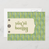 あなたは退屈します ポストカード (正面/裏面)