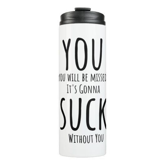 あなたは逃げ離れる タンブラー (正面)