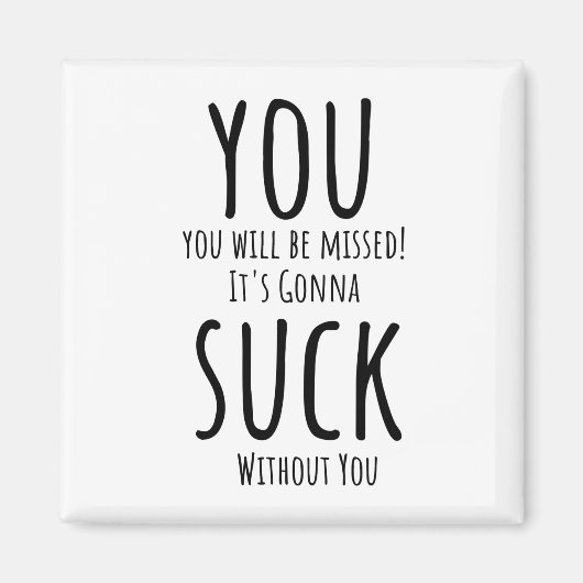 あなたは逃げ離れる マグネット (正面)