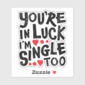 あなたは運が悪い独身の |お気におもしろい入り シール (シート)