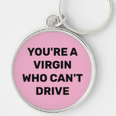 あなたは運転できないヴァージン キーホルダー (正面)