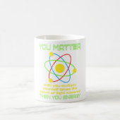 あなたは重要 科学 研究 原子 科学 教師 物理 コーヒーマグカップ (中央)