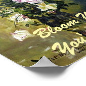 「あなたは開花を植えたバラ」 ポスター (角)