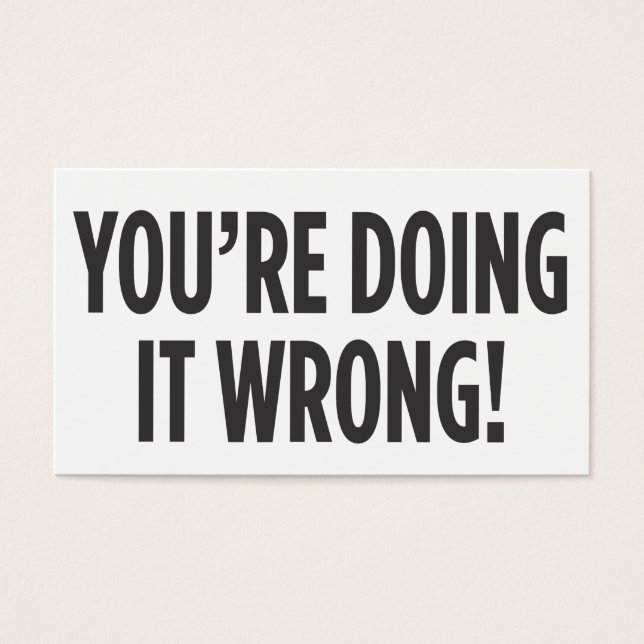 あなたは間違った行動をする (正面)