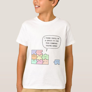 あなたは雇った! Tシャツ
