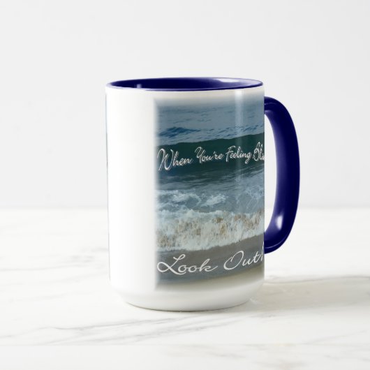 あなたは青い一見を感じた場合(美しい海) マグカップ (正面右)