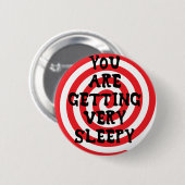 あなたは非常に眠いボタンを取得している 缶バッジ (正面&裏面)