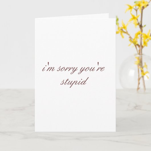 あなたは頭が悪かった カード (黄色い花)