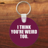 あなたは風変わりキーチェーン キーホルダー (正面)