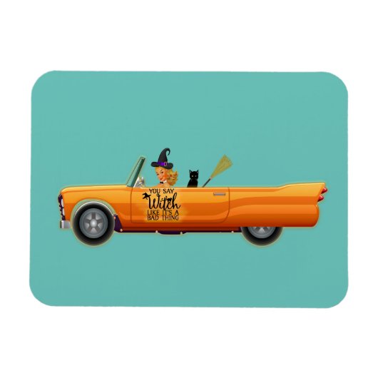 あなたは魔女はハロウィーンのユーモアの悪いようなこと言う マグネット (横)