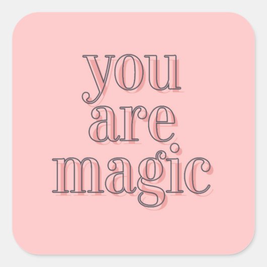 あなたは魔法ステッカー織り繊維芸術 スクエアシール (正面)