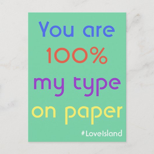 あなたは100%私のタイプの紙ラブアイランドポストカード ポストカード (正面)