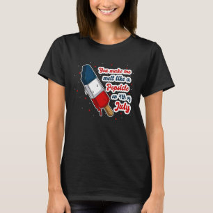 あなたは7月4日にポプシクルのように溶かす Tシャツ