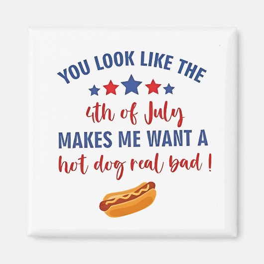 あなたは7月4日に見えて欲しい マグネット (正面)