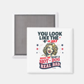 あなたは7月4日に見えるから私は豚が欲しい マグネット (正面/裏面)