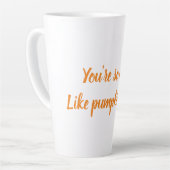 あなたは、かぼちゃのスパイスのように カフェラテマグ (左アングル)