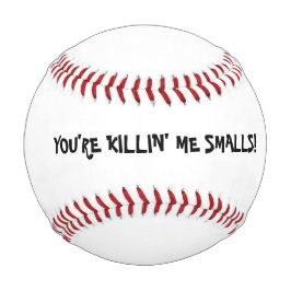 あなたは『キリン・ミー・スモールズ・ジャスト・遊ボール・ベースボール』 野球ボール