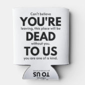 あなたは、同僚のギフト離れ、従業員 缶クーラー (裏面)