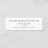 あなたは、MLM詐欺にかかる-小さい スキニー名刺 (正面)