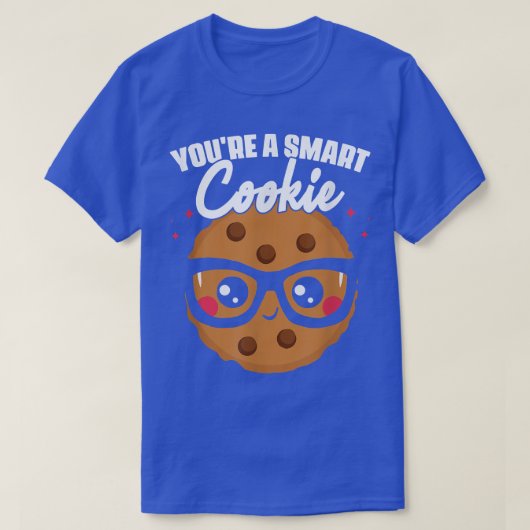 あなたはCookie学生学校ベーキング調理師 Tシャツ (デザイン正面)