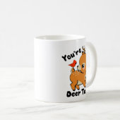 あなたはDeer To Me Mug – 両方の男性 コーヒーマグカップ (正面右)