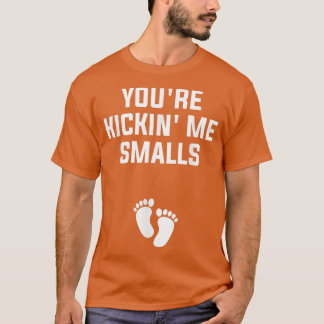 あなたはKickin' Me Smalls Gender Reveal妊娠9 Tシャツ