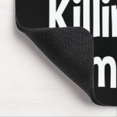 あなたはKillin私小さいサイズのおもしろいなマウスパッド マウスパッド (コーナー)