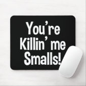 あなたはKillin私小さいサイズのおもしろいなマウスパッド マウスパッド (マウス)