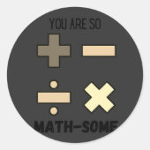 あなたはMATH-someステッカーである：BOHOテーマ ラウンドシール (正面)