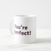 あなたはPurrfect コーヒーマグカップ (正面左)