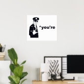 あなたはYour Grammar Police ポスター (ホームオフィス)
