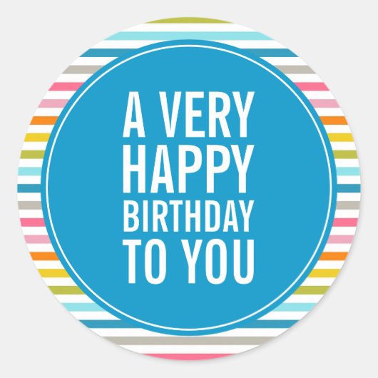 あなたへのハッピーバースデーカラフルストライプの ラウンドシール (正面)