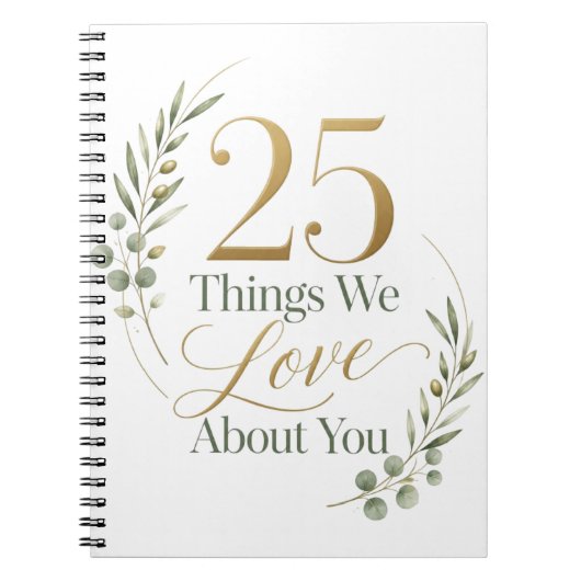あなたへの愛を25の思い出でお祝い 25歳の誕生日おめでとう ノートブック (正面)
